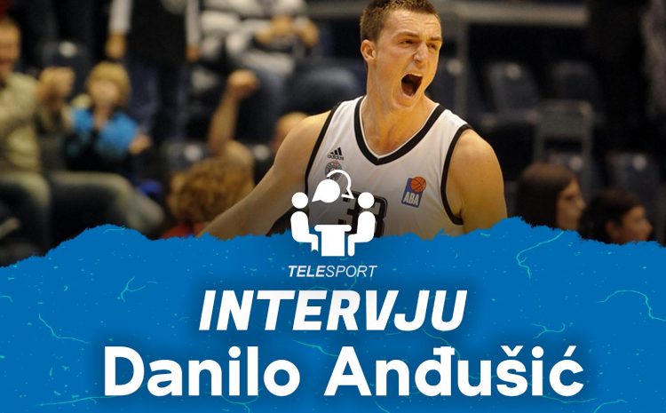  EKSKLUZIVNI INTERVJU: Danilo Anđušić o Partizanu, Kodiju, reprezentaciji…