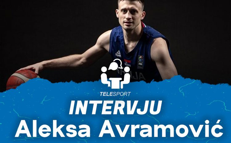  EKSKLUZIVNI INTERVJU: Aleksa Avramović o Obradoviću, očekivanjima…